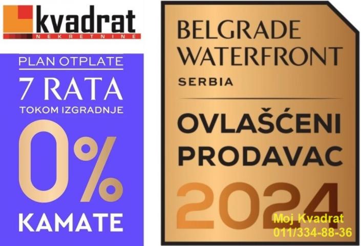 Savski venac, Beograd na vodi - BW Bonaca, 67m2 - NAJLEPŠI POGLED  U GRADU - BEZ PROVIZIJE ZA KUPCE!