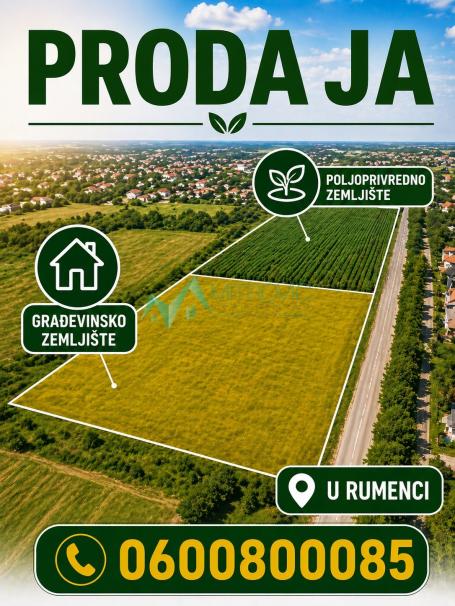  PRODAJA GRAĐEVINSKOG I POLJOPRIVREDNOG ZEMLJIŠTA – RUMENKA (UKUPNO 14.225 m²)