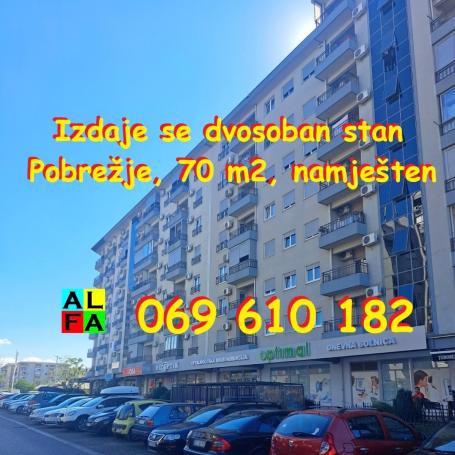 POBREŽJE: Izdaje se dvosoban, namješten, Zetagradnja !!!
