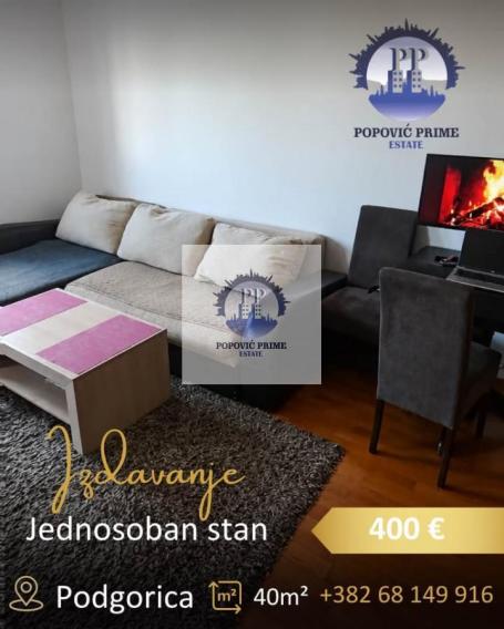 IZDAJE SE JEDNOSOBAN STAN | 40m² | 400€ – POBREŽJE, PODGORICA