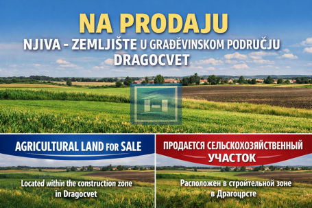 Na prodaju njiva - zemljiste u gradjevinskom području Dragocvet