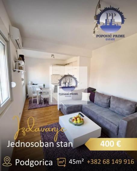IZDAJE SE JEDNOSOBAN STAN | 45m² | 400€ – STARI AERODROM, PODGORICA