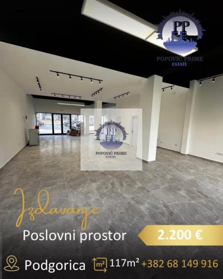 IZDAJE SE POSLOVNI PROSTOR | 117m² – POBREŽJE, PODGORICA
