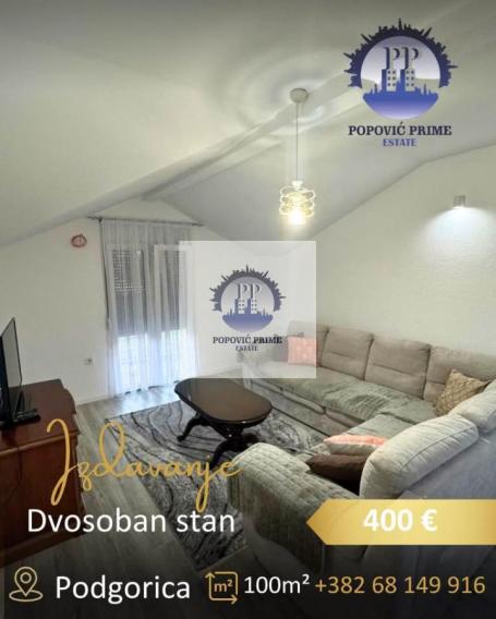 IZDAJE SE DVOSOBAN STAN | 100m² | 400€ – DONJA GORICA, PODGORICA