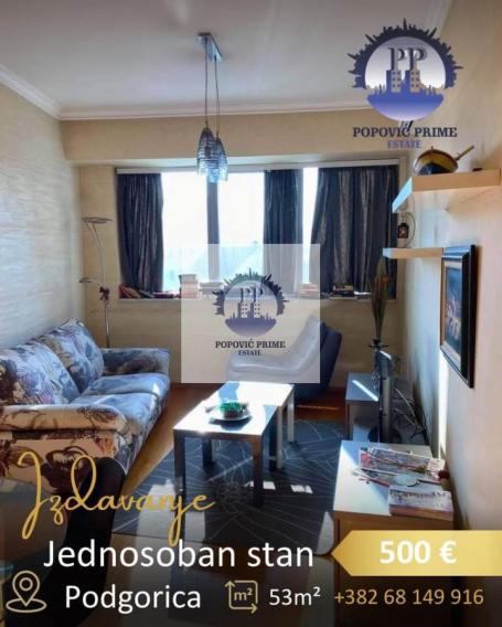IZDAJE SE JEDNOSOBAN STAN | 53m² | 500€ – CENTAR, PODGORICA
