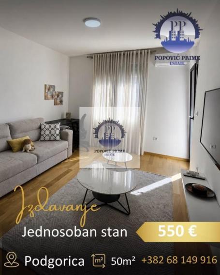 IZDAJE SE JEDNOSOBAN STAN | 50m² | 550€ – NEW CITY, PODGORICA