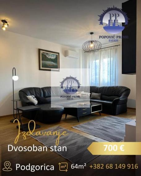 IZDAJE SE DVOSOBAN STAN | 64m² | 700€ – CITY KVART, PODGORICA